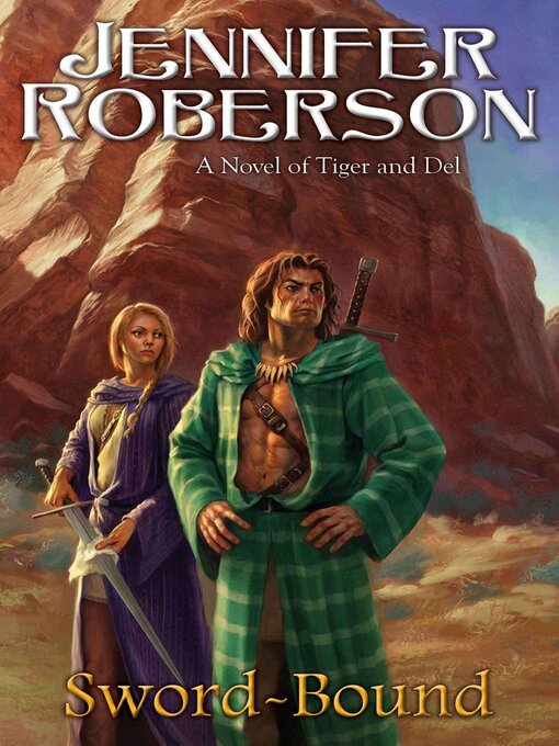 Title details for Sword-Bound by Jennifer Roberson - Available